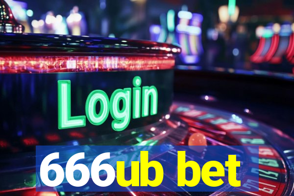 666ub bet